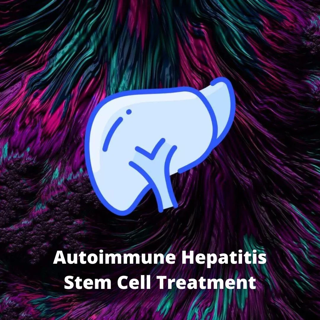Autoimmune Hepatitis Stem Cell Treatment